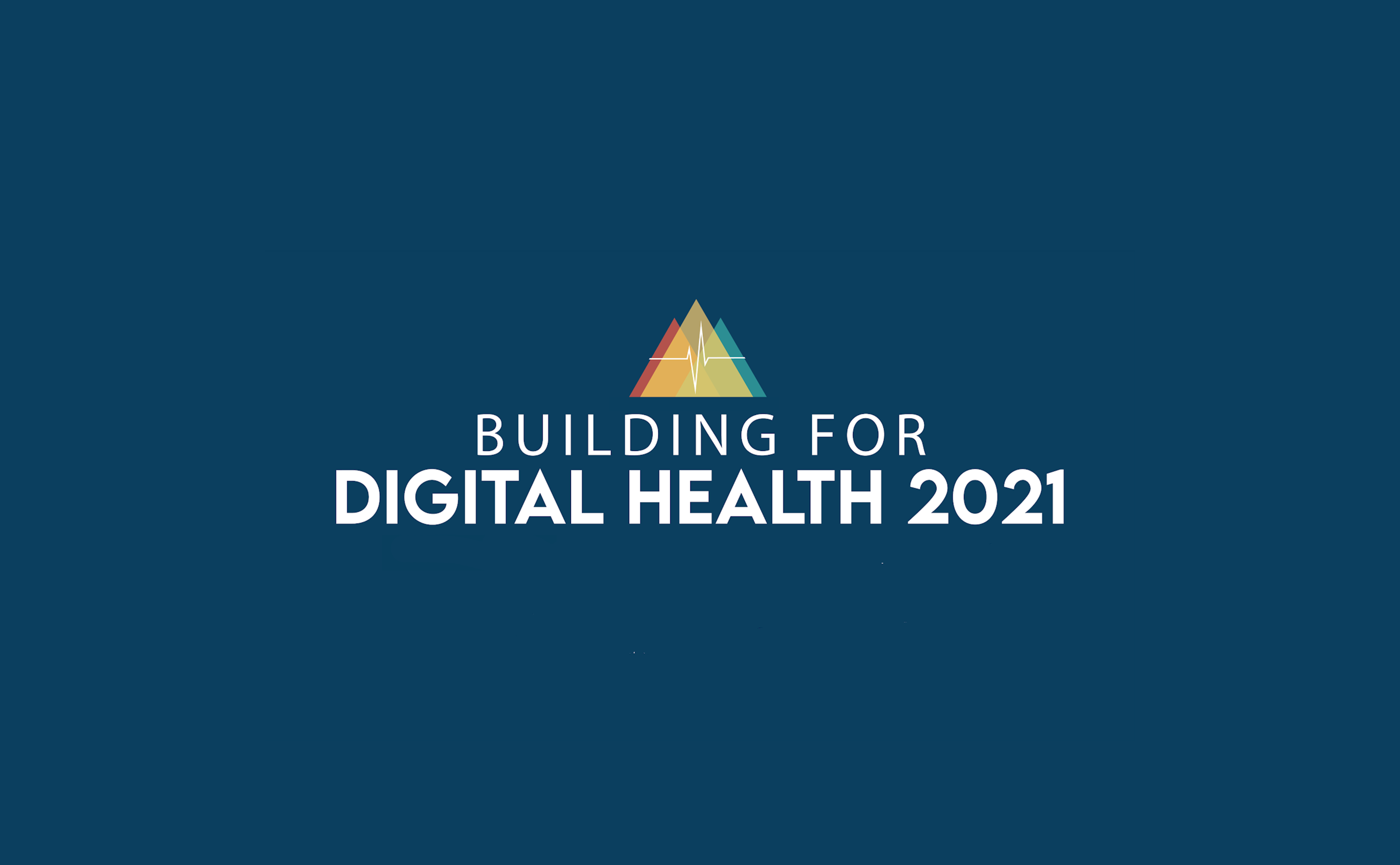 Building for Digital Health 2021 CSAIL Alliances